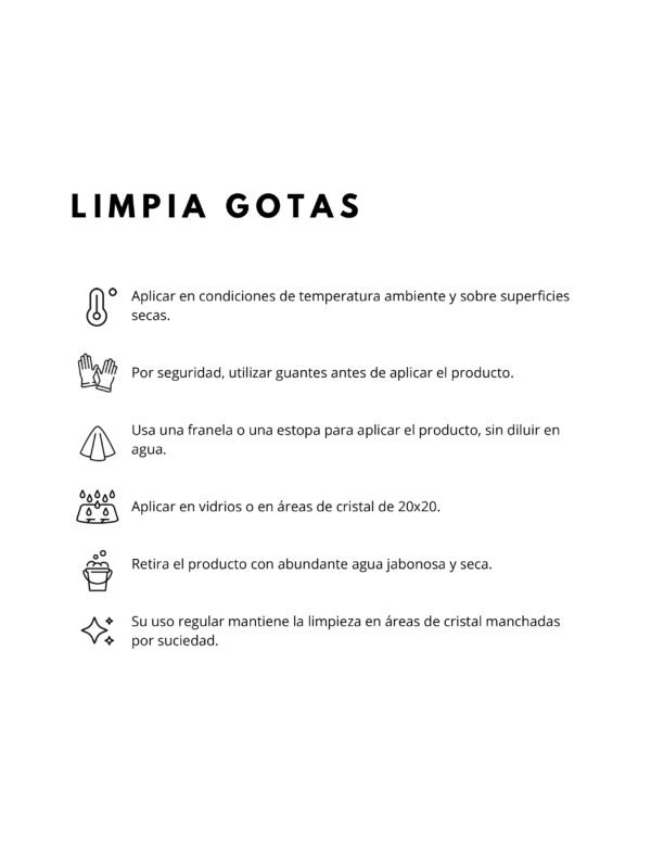 MODO DE USO PRODUCTO LIMPIA GOTAS LIMPIA GOTAS