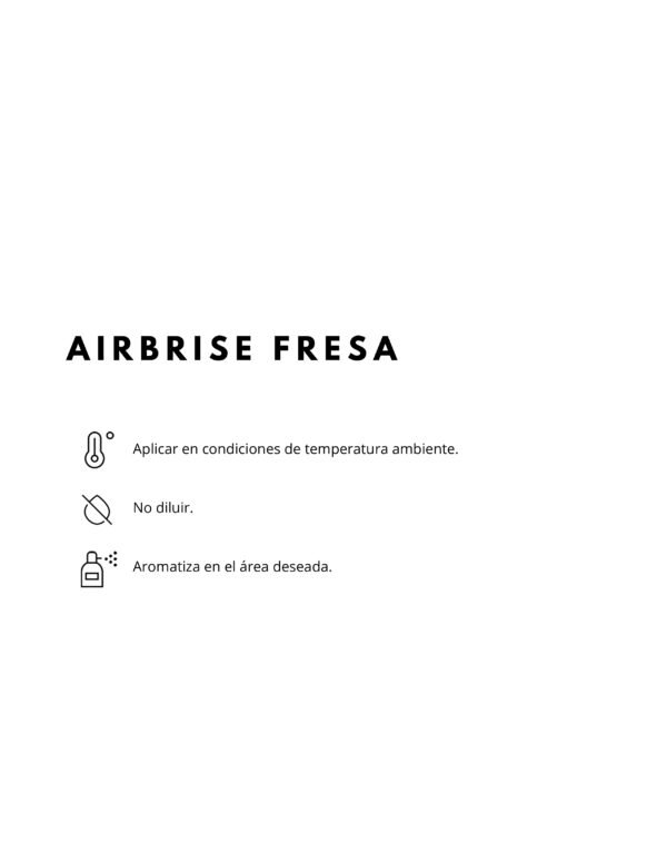 MODO DE USO PRODUCTO AIRBRISE FRESA AIRBRISE FRESA