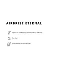 MODO DE USO PRODUCTO AIRBRISE ETERNAL AIRBRISE ETERNAL